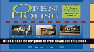 [Reading] Open House: A Home Inspection Guide for Buyers   Sellers New Online