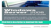 [Popular] Book Windows Server 2008 Portable Command Guide: MCTS 70-640, 70-642, 70-643, and MCITP