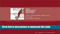 [PDF] The Muscular System Manual: The Skeletal Muscles of the Human Body, 1e Free Online