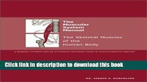 [PDF] The Muscular System Manual: The Skeletal Muscles of the Human Body, 1e Full Online