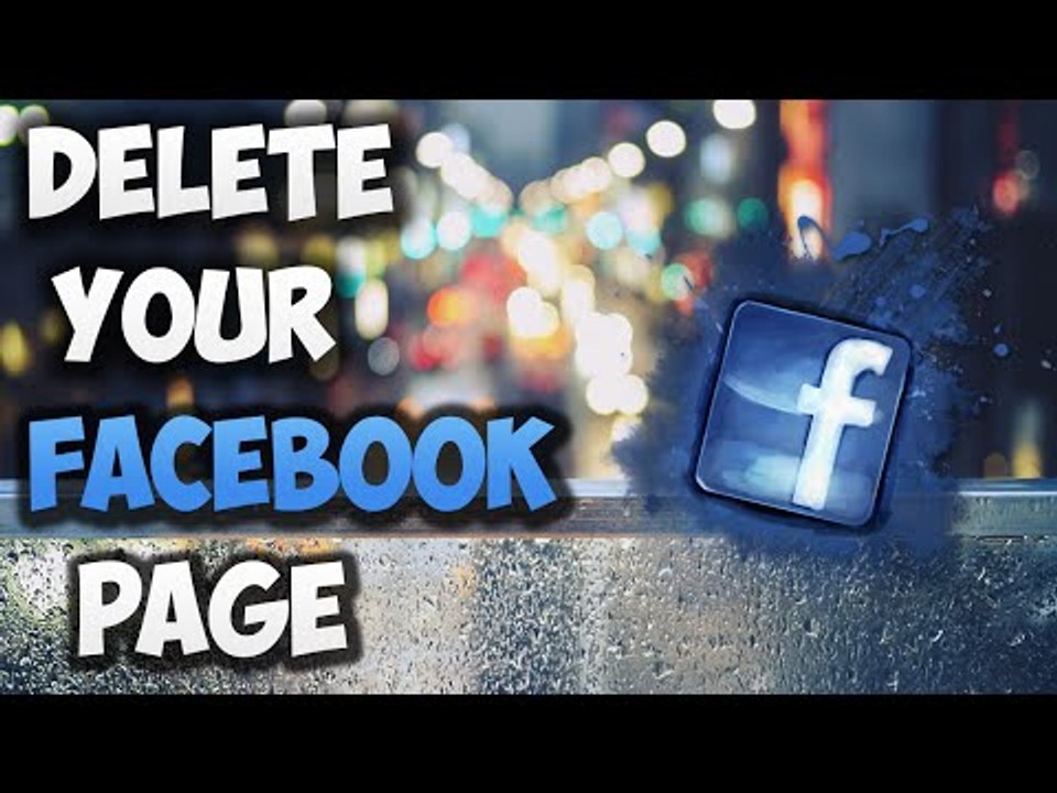 How to Delete Your Facebook Page (Easy) 2016!