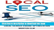 [Read PDF] Local SEO: Get More Customers with Local Search Engine Optimization Download Online