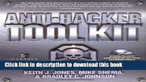 [Popular] Book Anti Hacker Tool Kit: Key Security Tools and Configuration Techniques (with CD-ROM)