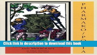 [PDF] Pharmako/Poeia: Plant Powers, Poisons, and Herbcraft Download Online