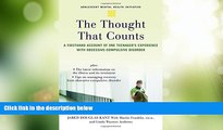 Big Deals  The Thought that Counts: A Firsthand Account of One Teenager s Experience with