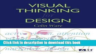 [Popular Books] Visual Thinking: for Design Full Online