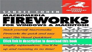 [Popular Books] Macromedia Fireworks MX 2004 for Windows and Macintosh: Visual QuickStart Guide