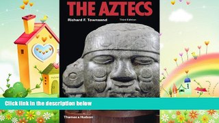 different   The Aztecs (Third Edition)  (Ancient Peoples and Places)