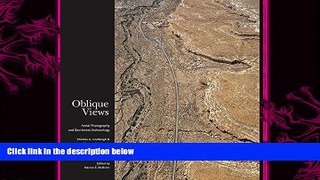 complete  Oblique Views: Aerial Photography and Southwest Archaeology