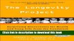 Books The Longevity Project: Surprising Discoveries for Health and Long Life from the Landmark