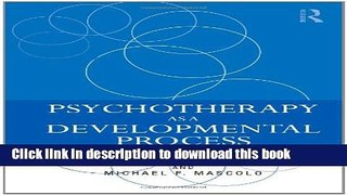 [PDF] Psychotherapy as a Developmental Process Full Online