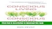 Ebook Conscious Living, Conscious Aging: Embrace   Savor Your Next Chapter Free Online