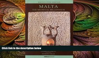 there is  Malta: The Medieval Millennium (Malta s Living Heritage)