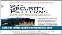 [Popular Books] Core Security Patterns: Best Practices and Strategies for J2EE, Web Services, and