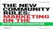 [Popular Books] The New Community Rules: Marketing on the Social Web Full Online