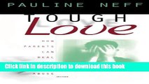 Ebook Tough Love: How Parents Can Deal with Drug Abuse Full Download