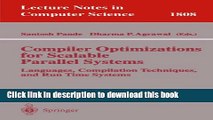 [Download] Compiler Optimizations for Scalable Parallel Systems: Languages, Compilation
