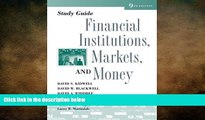 READ book  Study Guide to accompany Financial Institutions, Markets and Money, 9th Edition READ
