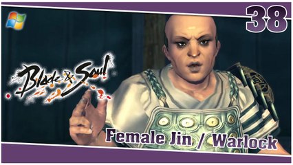Blade and Soul 【PC】 #38 「Female Jin │ Warlock」