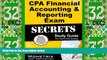 Big Deals  CPA Financial Accounting   Reporting Exam Secrets Study Guide: CPA Test Review for the