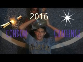 Desafio da Camisinha | Condom Challenge - Canal em Crise ( FELIZ ANO NOVO )