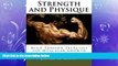 FREE DOWNLOAD  Strength and Physique: High Tension Exercises for Muscular Growth  BOOK ONLINE