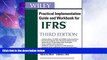 Big Deals  Wiley IFRS: Practical Implementation Guide and Workbook  Free Full Read Most Wanted