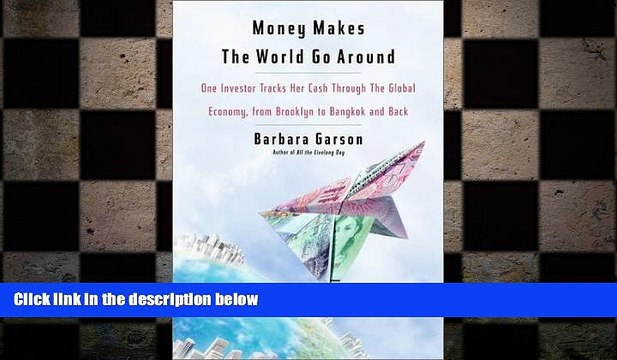 EBOOK ONLINE Money Makes the World Go Around: One Investor Tracks Her Cash Through the Global
