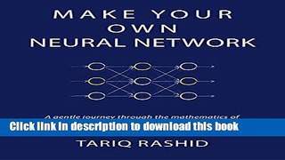 [Popular] E_Books Make Your Own Neural Network Free Online