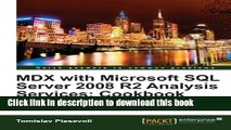 [Popular] Book MDX with Microsoft SQL Server 2008 R2 Analysis Services Cookbook Full Download