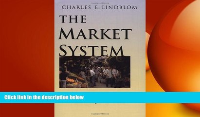 Free [PDF] Downlaod  The Market System: What It Is, How It Works, and What To Make of It