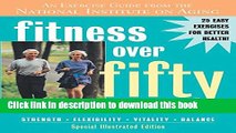 Ebook Fitness Over Fifty: An Exercise Guide from the National Institute on Aging Full Online