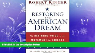 READ book  Restoring the American Dream: The Defining Voice in the Movement for Liberty  BOOK
