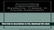 [Reading] Accounting Information Systems: Cases: A Cycle Approach New Download
