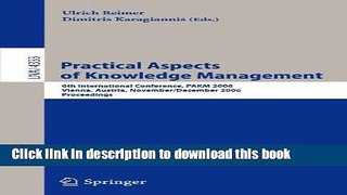 [Popular Books] Practical Aspects of Knowledge Management: 6th Internatioal Conference, PAKM 2006,