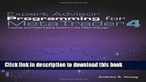[Popular] E_Books Expert Advisor Programming for MetaTrader 4: Creating automated trading systems
