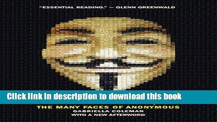 下载视频: [Popular] Book Hacker, Hoaxer, Whistleblower, Spy: The Many Faces of Anonymous Full Download