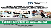 [Download] By MBA, CAPM, Project  , CSM, CCBA, PMI-SP, PMI-RMP, PMP Exam Success Series: MP3 Audio