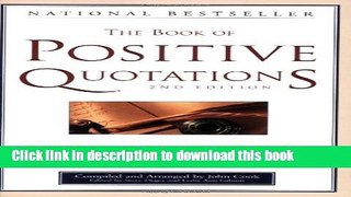 Ebook The Book of Positive Quotations Full Online