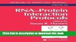 [Popular Books] RNA Protein Interaction Protocols (Methods in Molecular Biology) Free Online