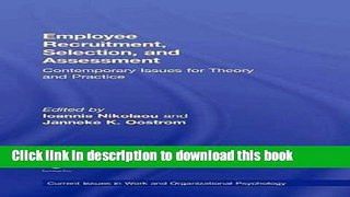 Books Employee Recruitment, Selection, and Assessment: Contemporary Issues for Theory and Practice