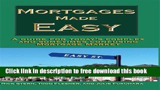 [Download] Mortgages Made Easy: Silicon Valley, California Edition Free Download