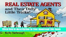 [Reading] Real Estate Agents and Their Dirty Little Tricks! New Online