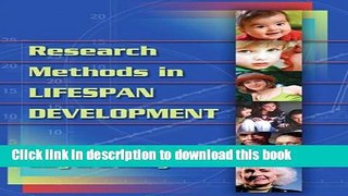 [Popular Books] Research Methods in Lifespan Development Full Online