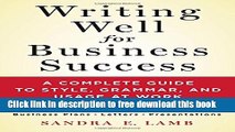 [Reading] Writing Well for Business Success: A Complete Guide to Style, Grammar, and Usage at Work