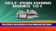 [Reading] Self-Publishing Books 101: A Step-by-Step Guide to Publishing Your Book in Multiple