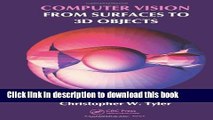 [Popular Books] Computer Vision: From Surfaces to 3D Objects Full Online