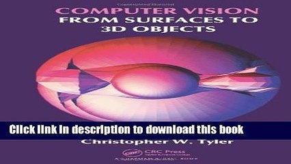 [Popular Books] Computer Vision: From Surfaces to 3D Objects Full Online