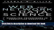 [Popular Books] Web and Network Data Science: Modeling Techniques in Predictive Analytics (FT