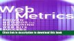 [Popular Books] Web Metrics: Proven Methods for Measuring Web Site Success (Computer Science) by